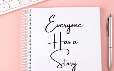 Everyone Has a Story: A Guide to Writing Your Memoir