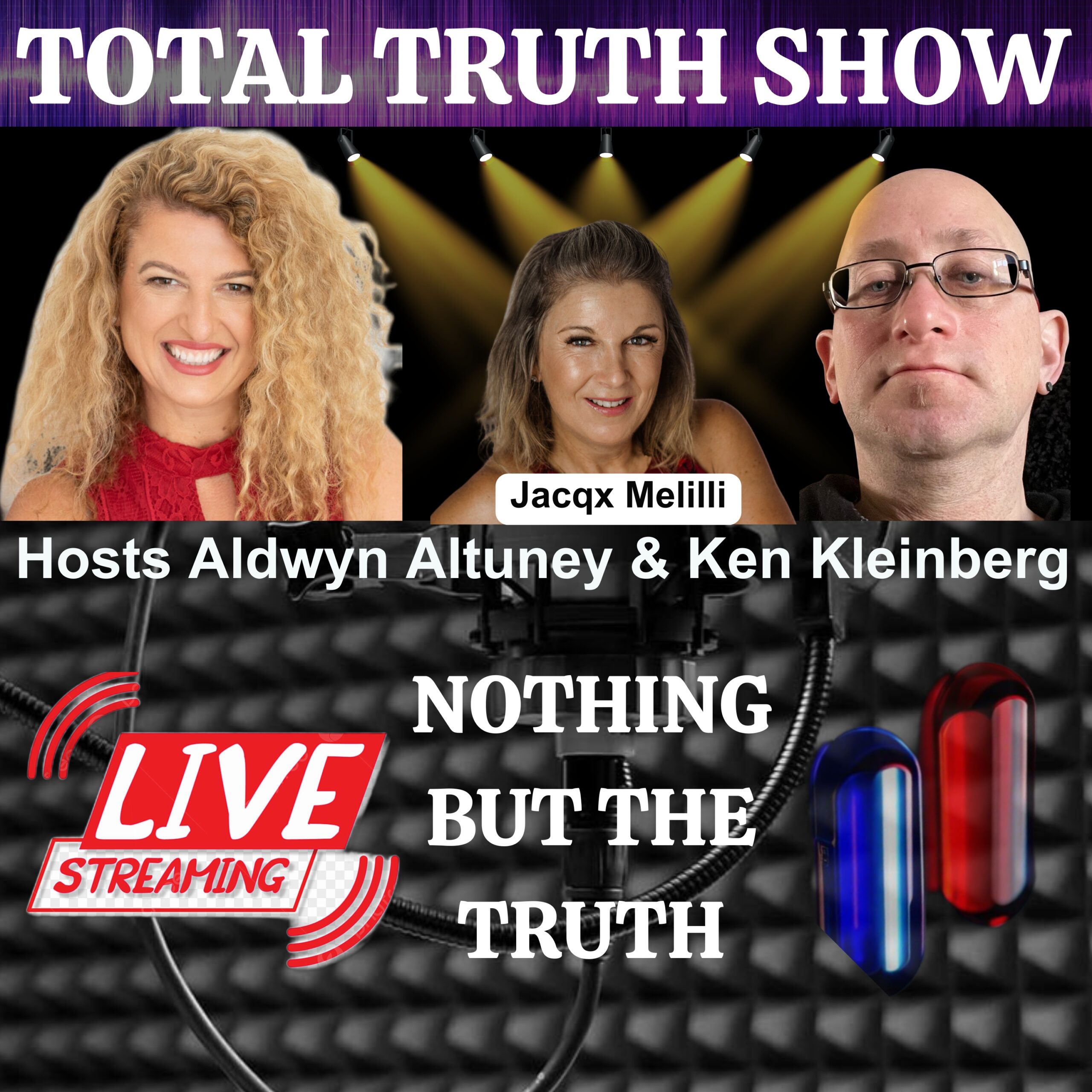 Poster of Total Truth Show Episode 86 - The Truth about Sex Slavery in the Entertainment Industry with co-hosts Aldwyn Altuney from the Gold Coast in Australia and Ken M Kleinberg from San Diego plus special guest Jacqx Melilli from the Gold Coast.